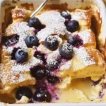 Blueberry French Toast Casserole
